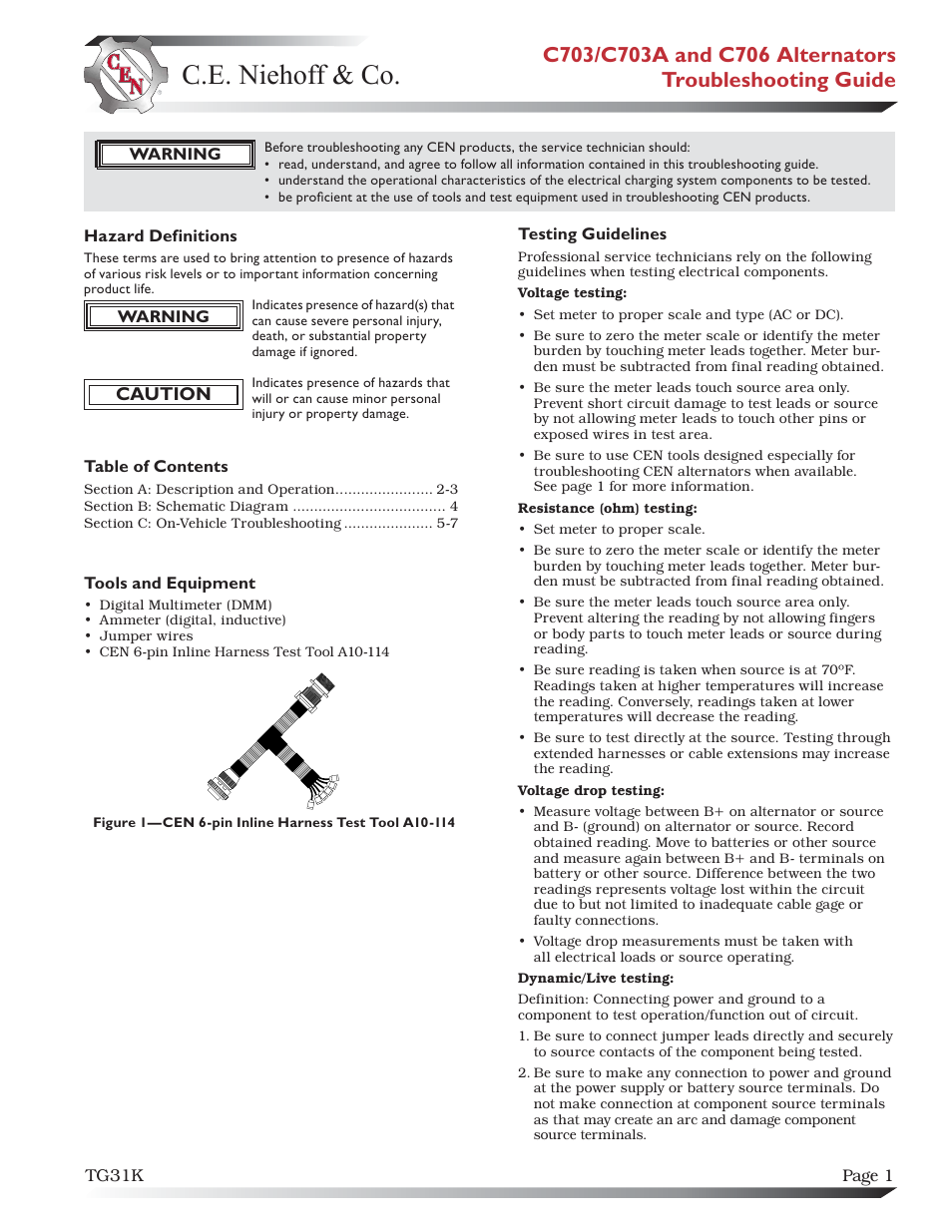 C.E. Niehoff & Co. C703/C703A & C706 Troubleshooting Guides User Manual | 7 pages