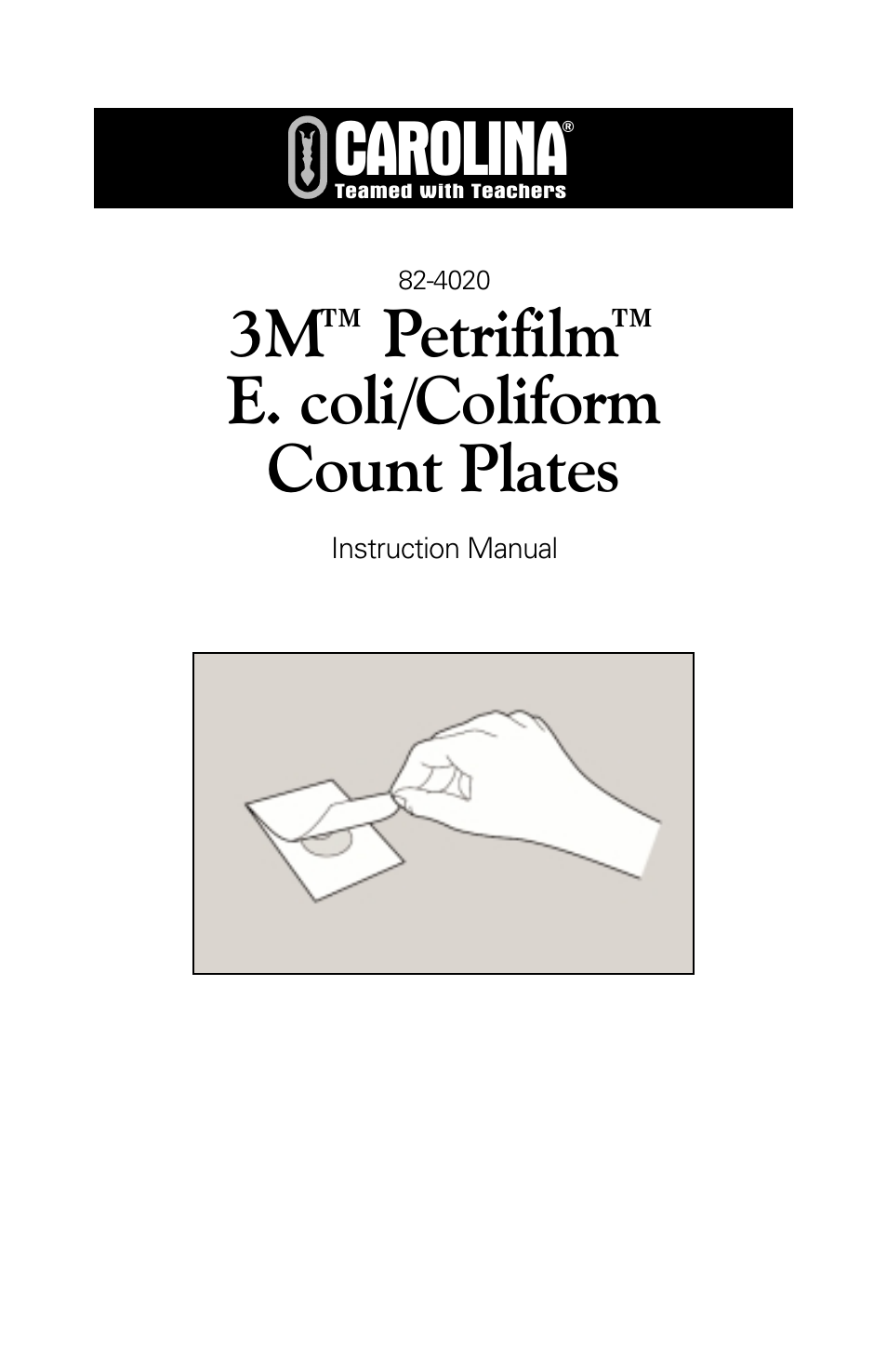 Carolina 3M Petrifilm E.Coli/Coliform Count Plates User Manual | 12 pages
