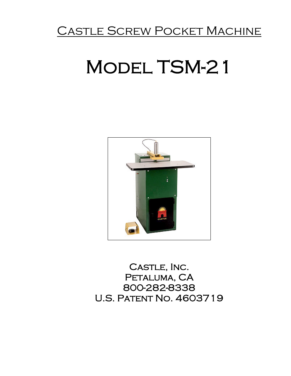 Castle TSM-21 Serial 61064 and lower (Mead) Operator Manual User Manual | 36 pages