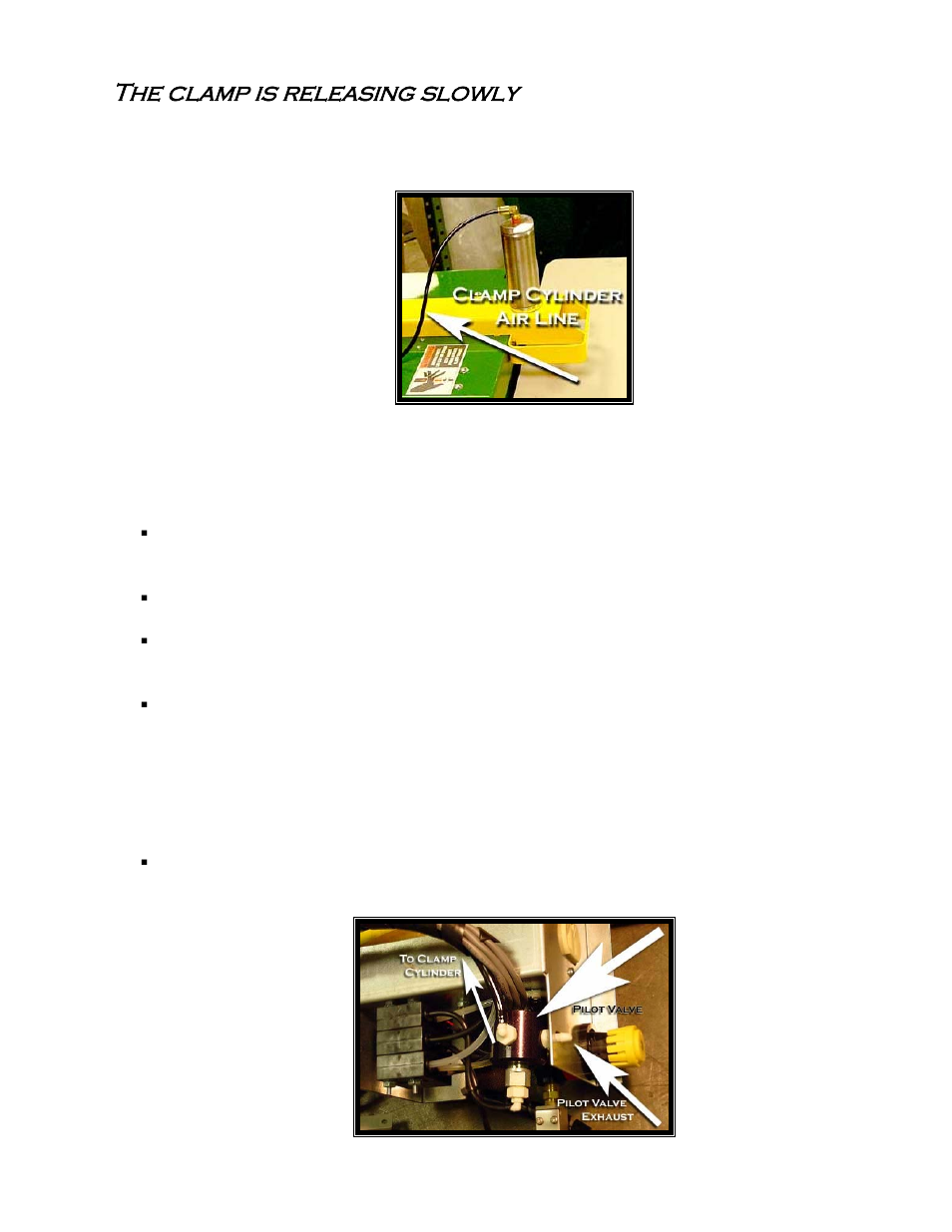 The clamp is releasing slowly | Castle TSM-21 Serial 61064 and lower (Mead) Operator Manual User Manual | Page 20 / 36