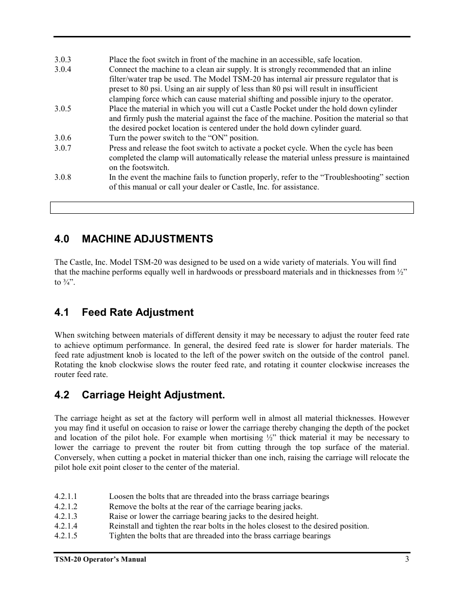 0 machine adjustments, 1 feed rate adjustment, 2 carriage height adjustment | Castle TSM-20 Operator Manual User Manual | Page 5 / 7