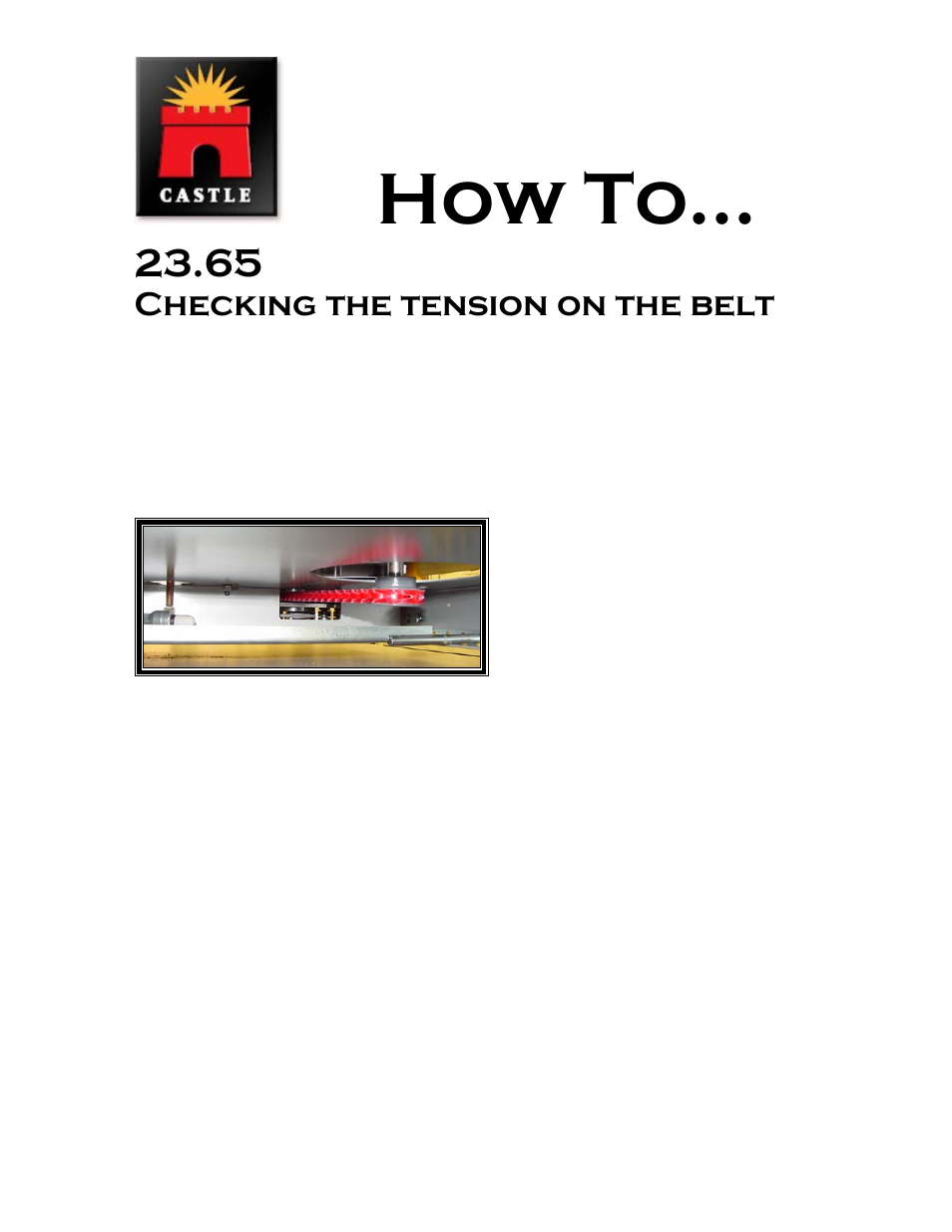 How to, Checking the tension on the belt | Castle LB-23 Diagnostics Manual User Manual | Page 17 / 30