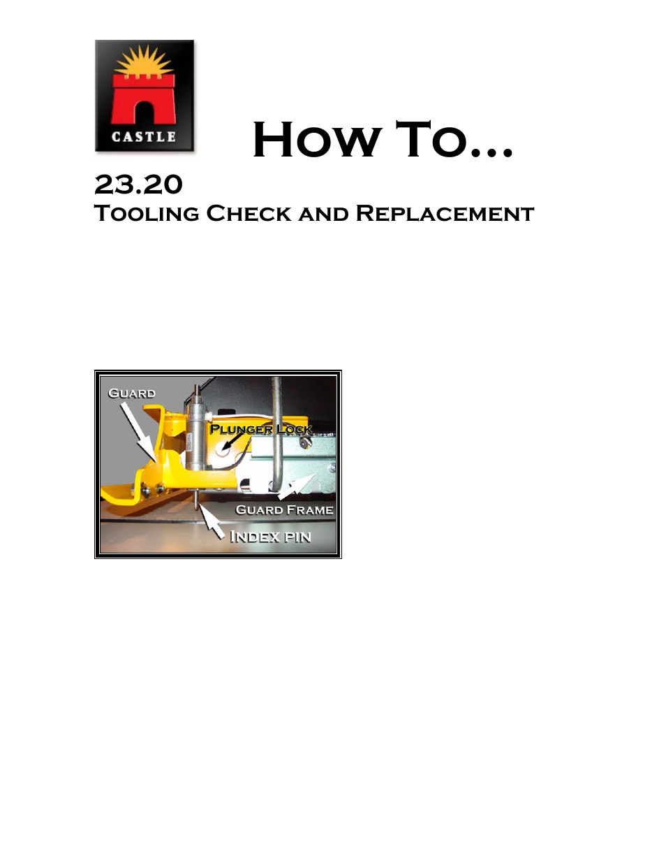 How to, Tooling check and replacement | Castle LB-23 Diagnostics Manual User Manual | Page 5 / 30