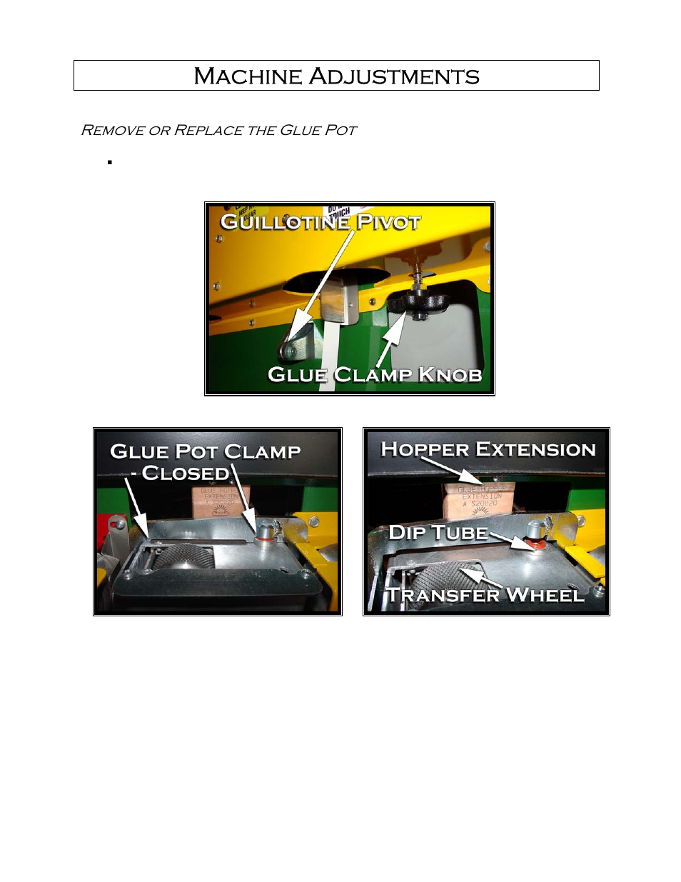Machine adjustments | Castle Equalizer Edgebander User Manual | Page 17 / 28