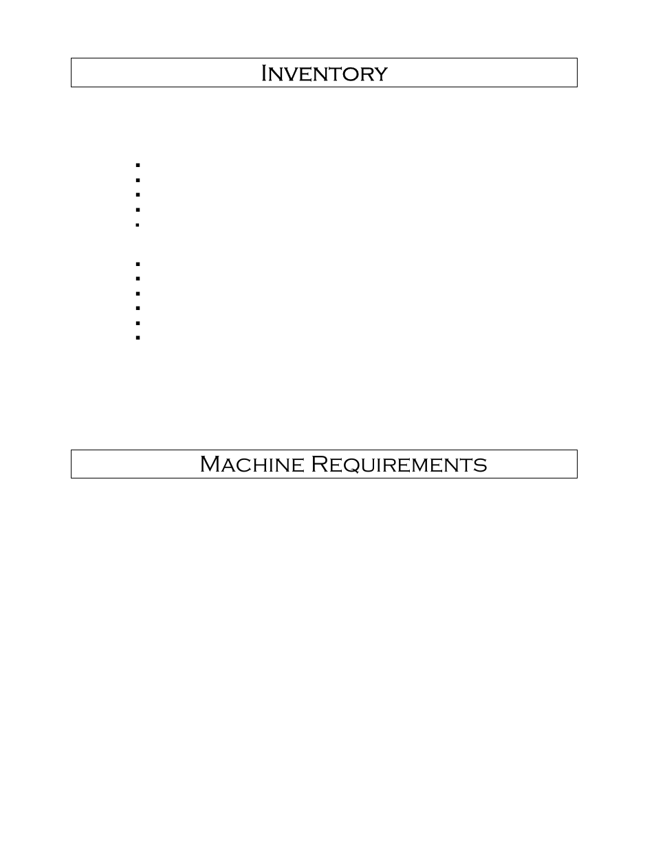 Inventory, Machine requirements | Castle Equalizer Edgebander User Manual | Page 4 / 28