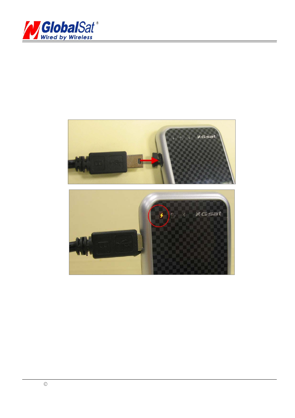 Getting start, Step 1: charging battery, Step 2: turn on the power | Step 3: wait for gps fixed | GLOBALSAT BT-368 User Manual | Page 8 / 14