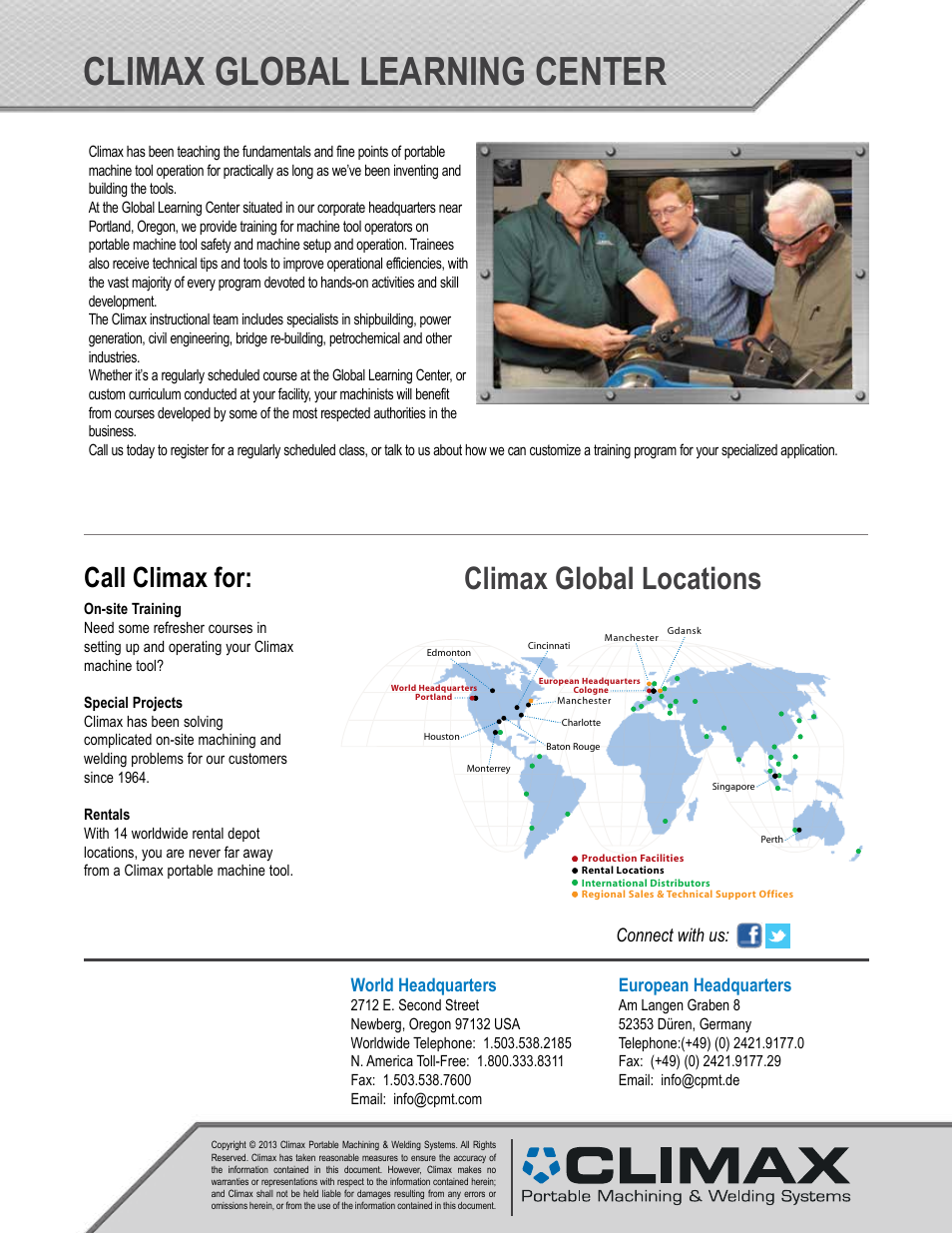 Climax global learning center, Climax global locations, Call climax for | World headquarters, European headquarters, Connect with us | Climax FF1000 FLANGE FACER User Manual | Page 4 / 4