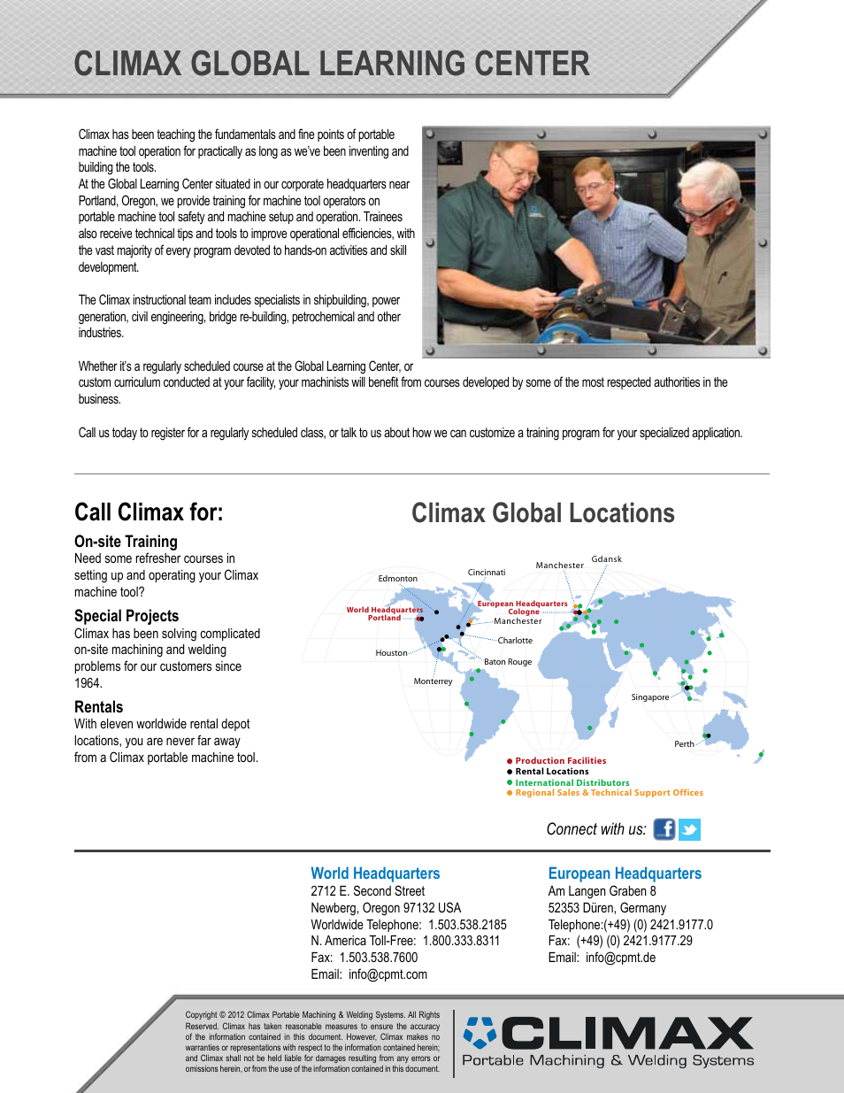 Climax global learning center, Climax global locations, Call climax for | On-site training, Special projects, Rentals, World headquarters, European headquarters, Connect with us | Climax BB5000 Drilling Accessories User Manual | Page 6 / 6