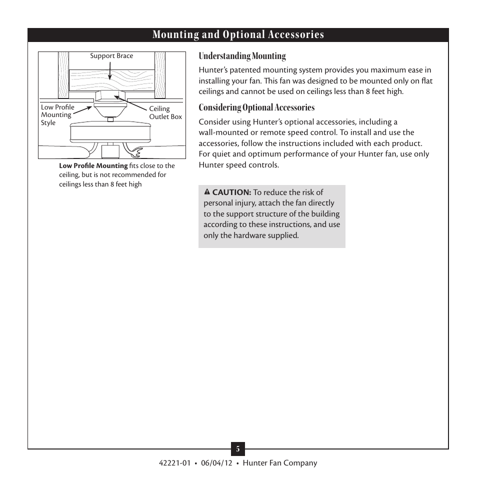 Mounting and optional accessories, Understanding mounting, Considering optional accessories | Hunter 59009 52 Allegheny Low Profile User Manual | Page 5 / 15