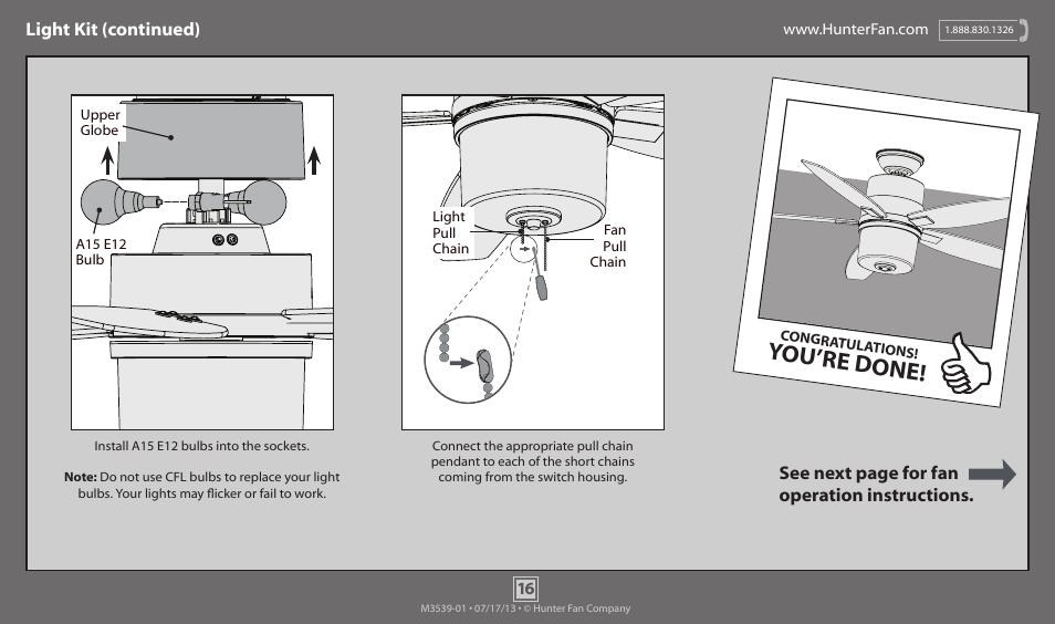 You’re done, See next page for fan operation instructions, Light kit (continued) | Hunter 59010 52 Domino User Manual | Page 16 / 18