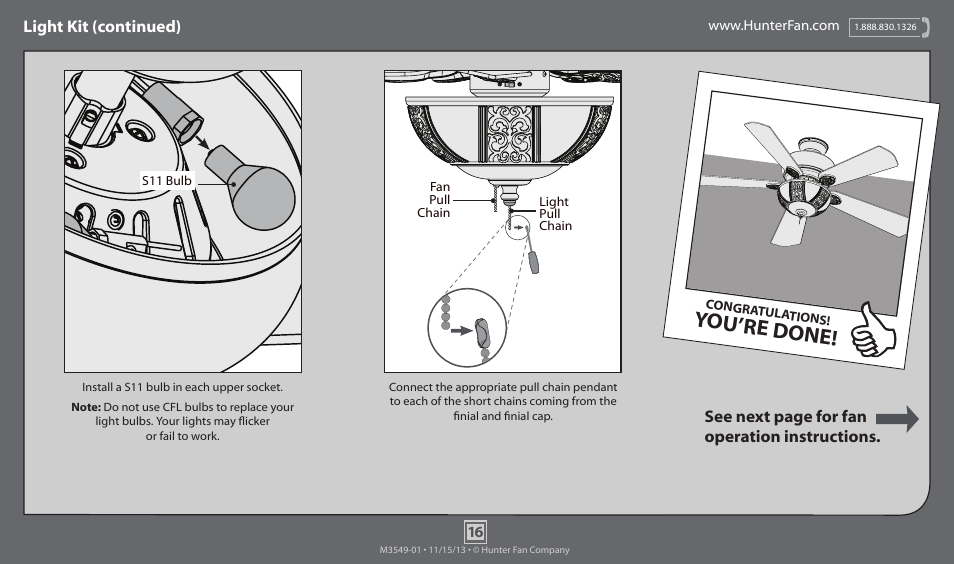 You’re done, See next page for fan operation instructions, Light kit (continued) | Hunter 59539 52 Hazelwood User Manual | Page 16 / 18