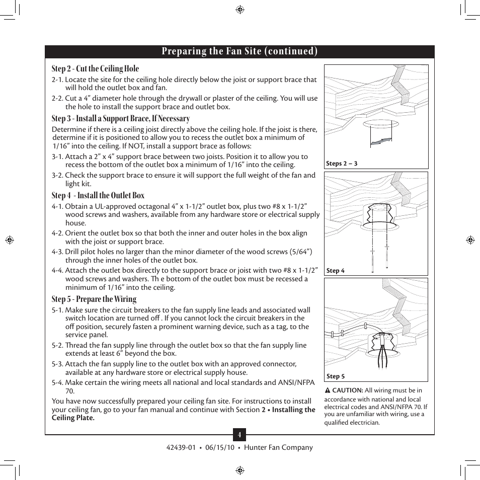 Preparing the fan site (continued), Step 2 - cut the ceiling hole, Step 3 - install a support brace, if necessary | Step 4 - install the outlet box, Step 5 - prepare the wiring | Hunter 28680 52 Waldon Five Minute Fan User Manual | Page 4 / 15