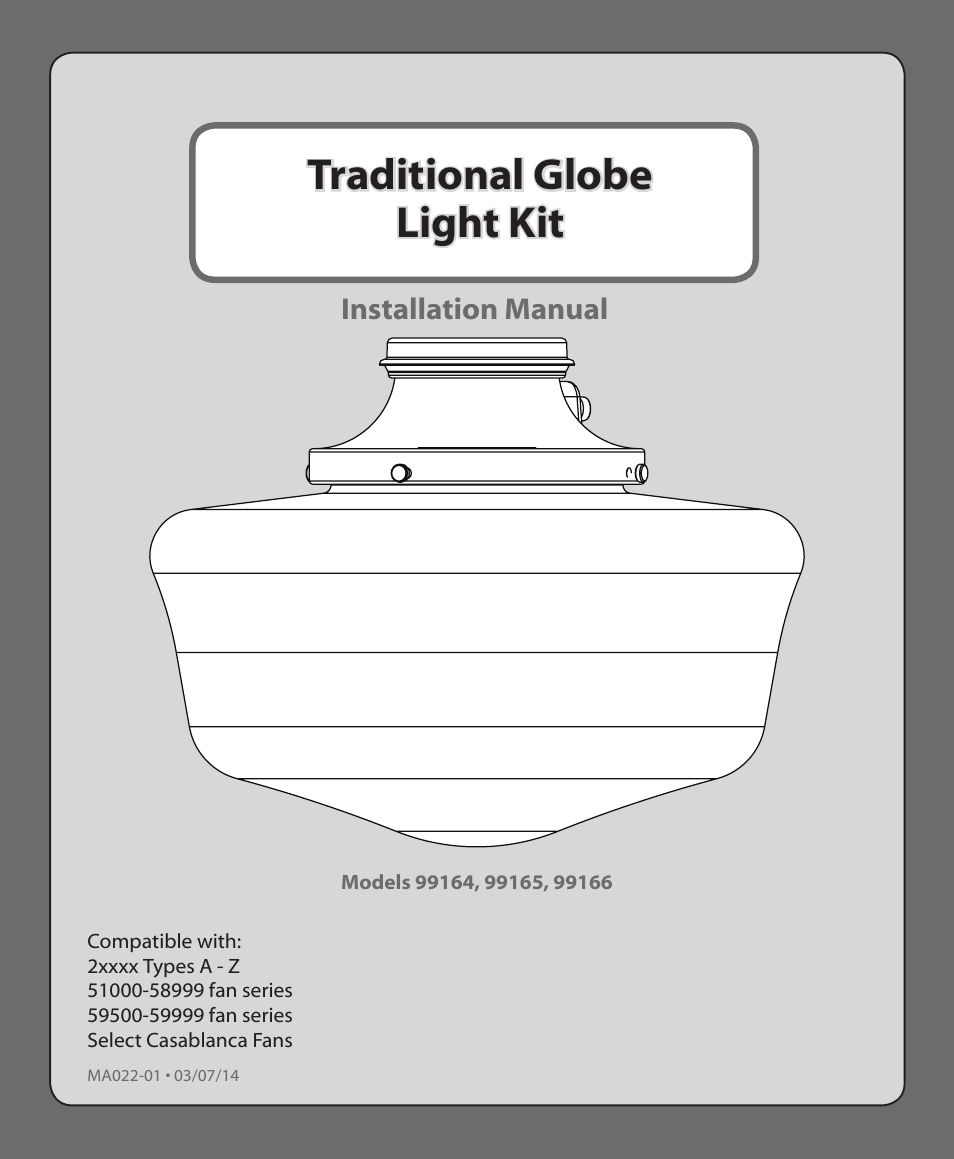Hunter 99164, 99165, 99166 Traditional Globe Light Kit User Manual | 12 pages