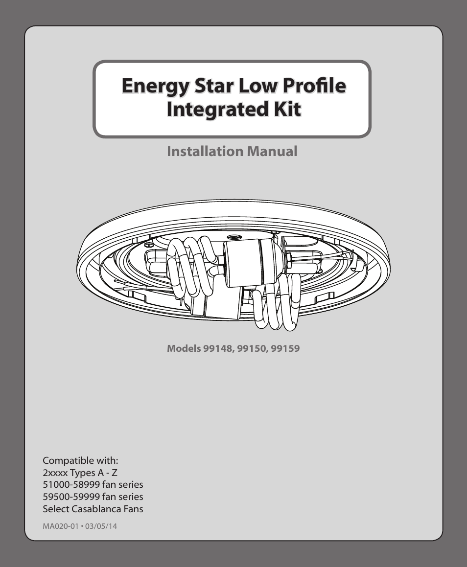 Hunter 99148, 99150, 99159 Energy Star Low Profile Integrated Kit User Manual | 10 pages