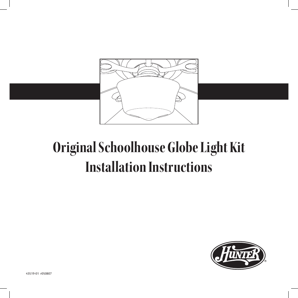 Hunter 22515 8 Opal Glass Schoolhouse Globe User Manual | 6 pages