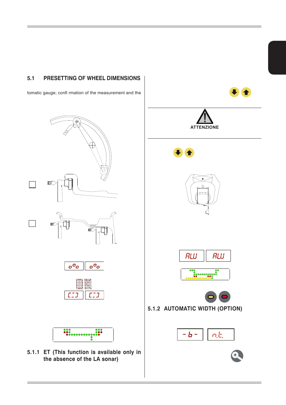Use of the wheel balancer, 1 presetting of wheel dimensions, 2 automatic width (option) | 5 use of the wheel balancer | CEMB USA C71_2 evo (D) User Manual User Manual | Page 11 / 24