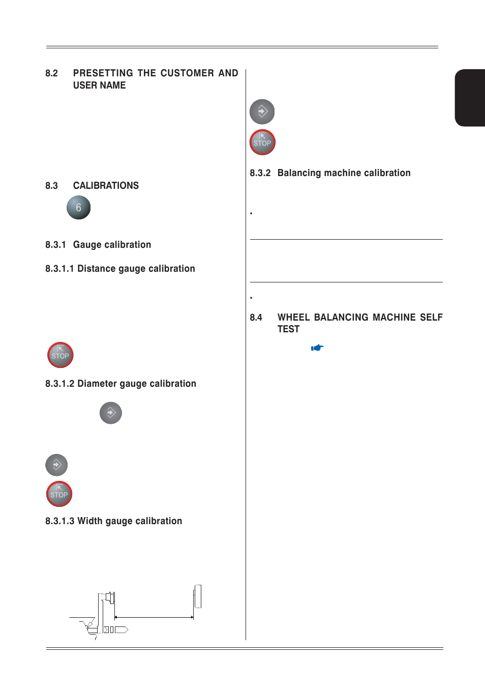 2 presetting the customer and user name, 3 calibrations, 2 diameter gauge calibration | 3 width gauge calibration, 2 balancing machine calibration, 4 wheel balancing machine self test | CEMB USA C73-L SE (B) User Manual | Page 23 / 28