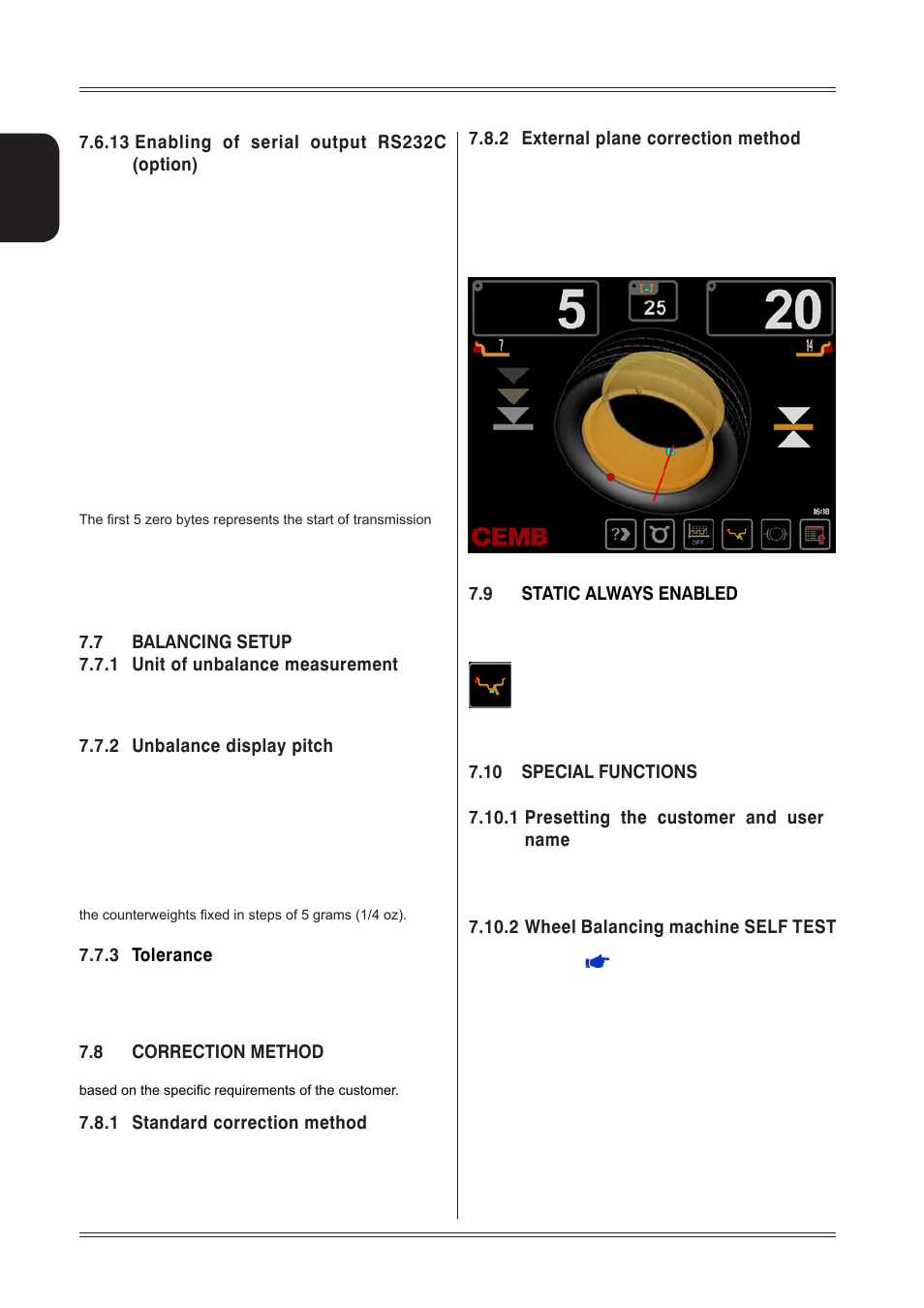 13 enabling of serial output rs232c (option), 7 balancing setup, 1 unit of unbalance measurement | 2 unbalance display pitch, Tolerance, 8 correction method, 1 standard correction method, 2 external plane correction method, Static always enabled, 10 special functions | CEMB USA ER85 (A) User Manual | Page 24 / 28