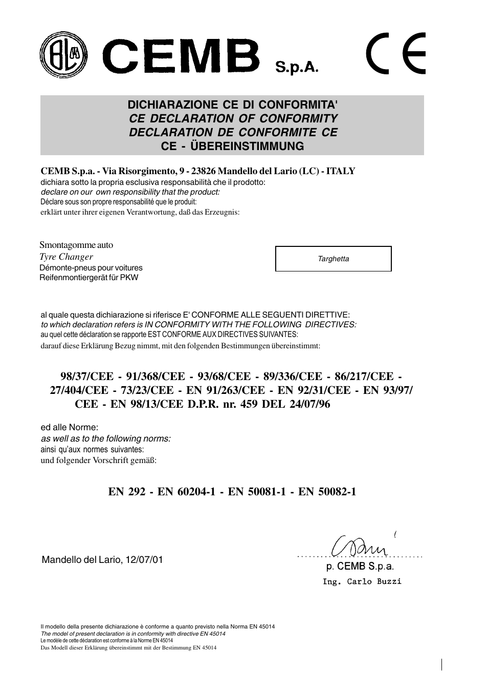 Ce declaration of conformity, Dichiarazione ce di conformita, Declaration de conformite ce ce - übereinstimmung | CEMB USA SM900 User Manual | Page 2 / 50