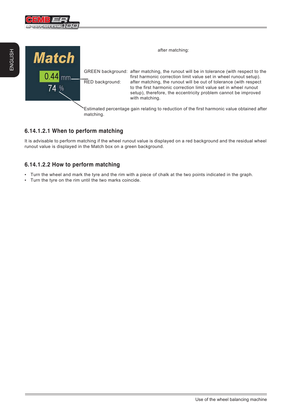 1 when to perform matching, 2 how to perform matching | CEMB USA ER100 (A) User Manual | Page 40 / 72