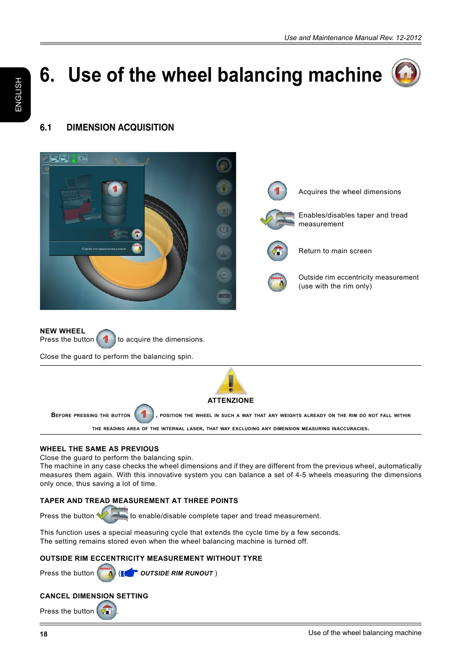 Use of the wheel balancing machine, 1 dimension acquisition 18, 1 dimension acquisition | English | CEMB USA ER100-i (B) User Manual | Page 18 / 86