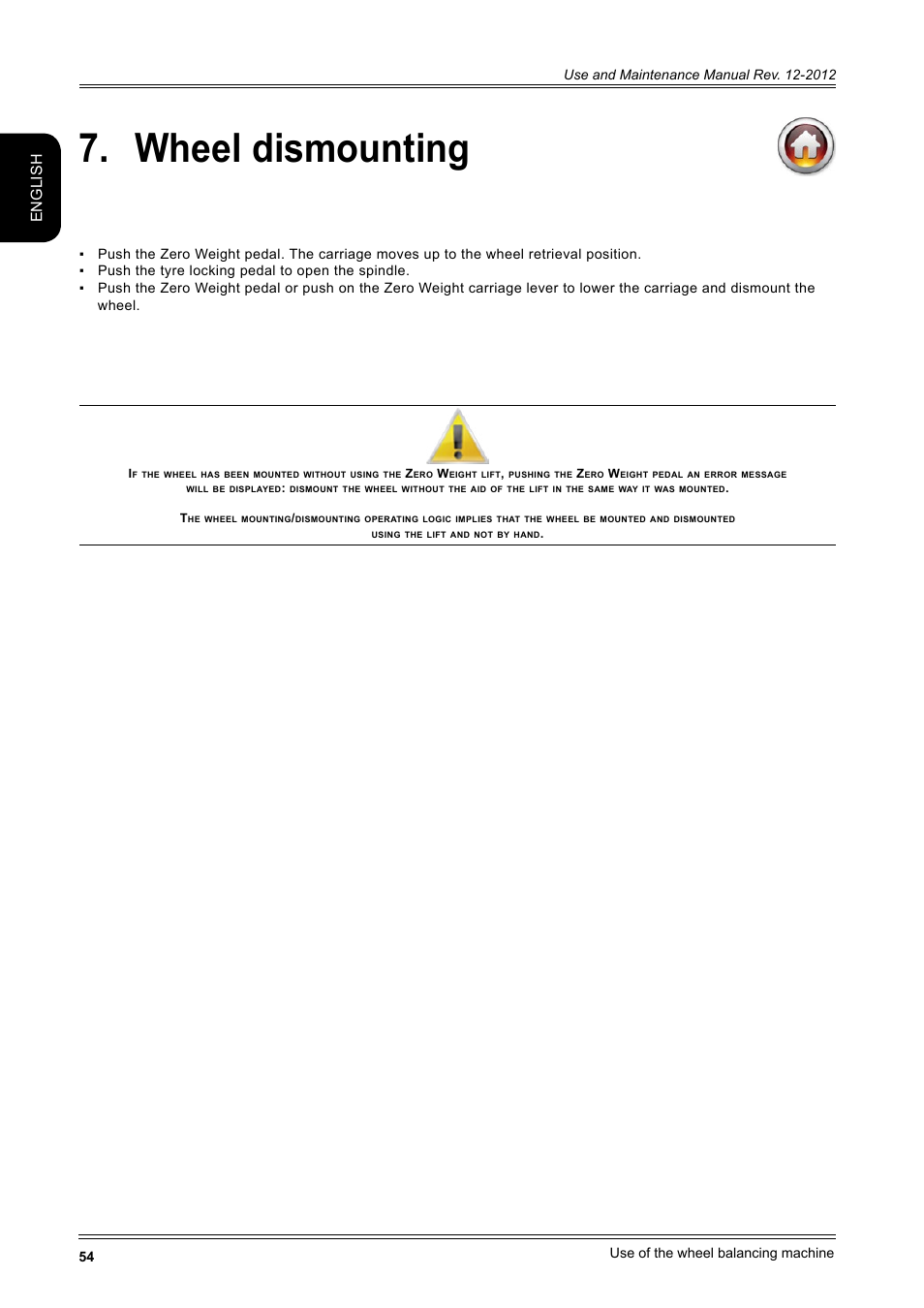 Wheel dismounting, English, Use of the wheel balancing machine | CEMB USA ER100-i (B) User Manual | Page 54 / 86