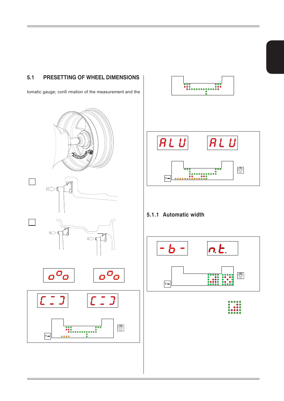 Use of the wheel balancer, 1 presetting of wheel dimensions, 1 automatic width | 5 use of the wheel balancer | CEMB USA ER80 (C) User Manual | Page 11 / 24