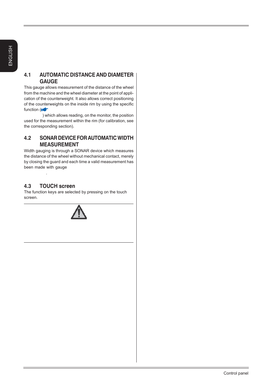 Control panel and components, 1 automatic distance and diameter gauge, 2 sonar device for automatic width measurement | 3 touch screen | CEMB USA C88 EVO (C) User Manual | Page 10 / 32