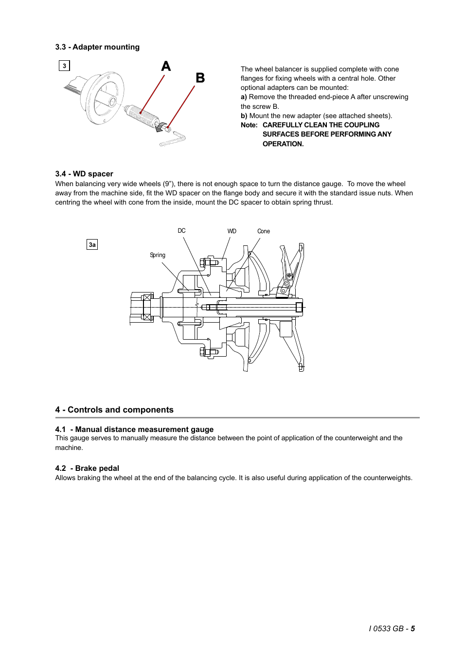 3 - adapter mounting, 4 - wd spacer, 4 - controls and components | 1 - manual distance measurement gauge, 2 - brake pedal | CEMB USA C29_2 (B) User Manual | Page 5 / 16