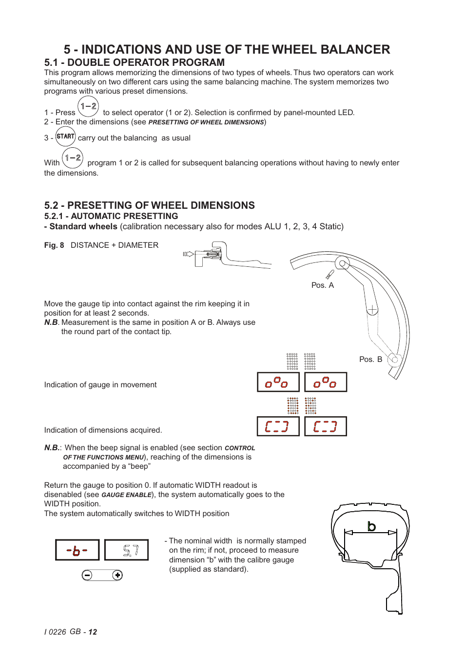 5 - indications and use of the wheel balancer, 1 - double operator program, 2 - presetting of wheel dimensions | CEMB USA C72_2SE (B) User Manual | Page 12 / 28