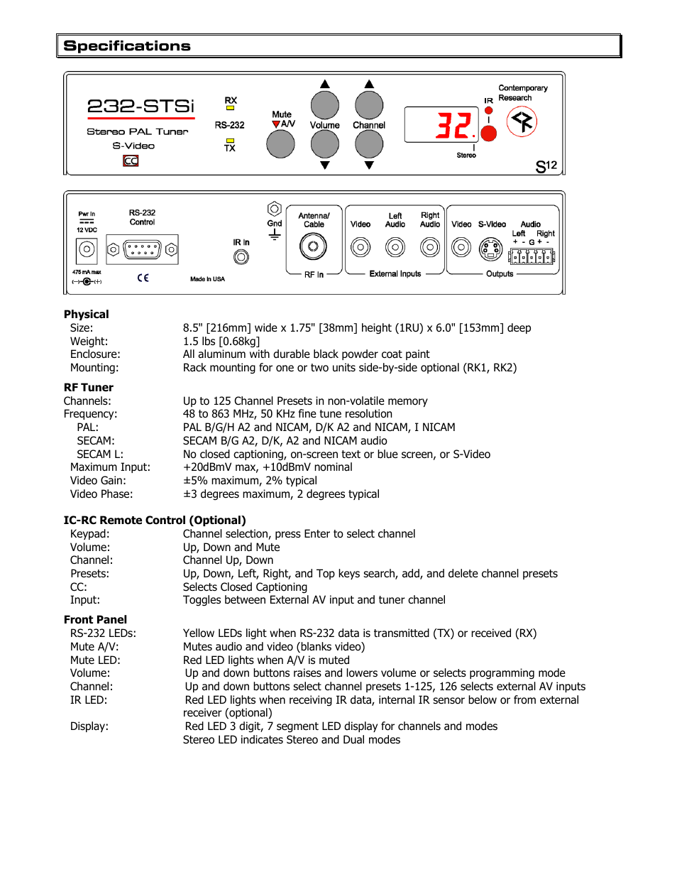 Specifications, Physical, Rf tuner | Ic-rc remote control (optional), Front panel | Contemporary Research 232-STSi V 6.3 User Manual | Page 4 / 20