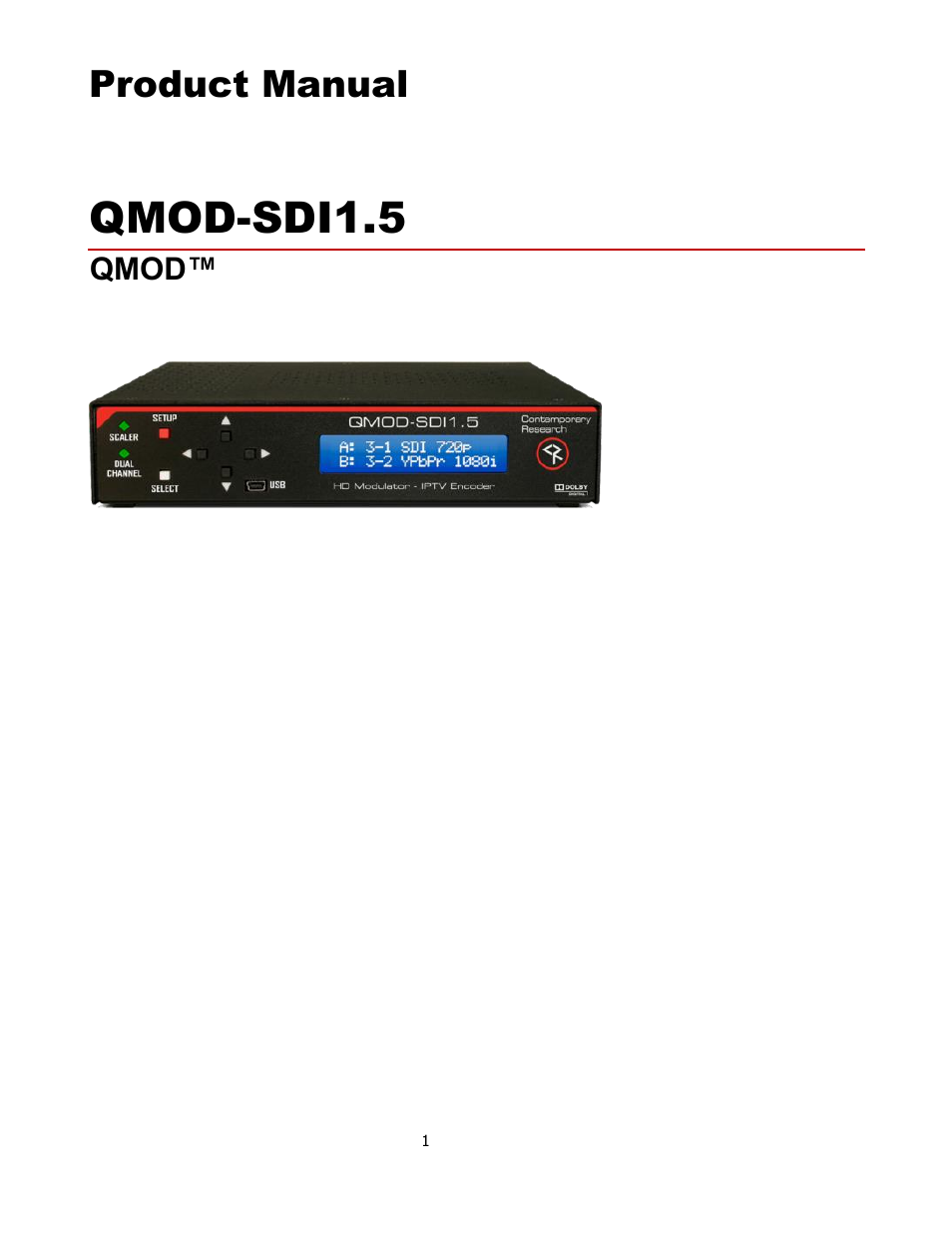 Contemporary Research QMOD-SDI1.5 User Manual | 13 pages