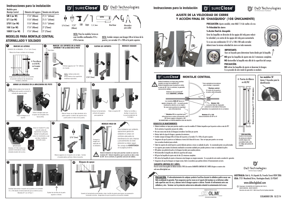 Close, Modelos para montaje central atornillado y soldado, Instrucciones para la instalación | Sure | D&D Technologies SureClose Center Mount User Manual | Page 2 / 2