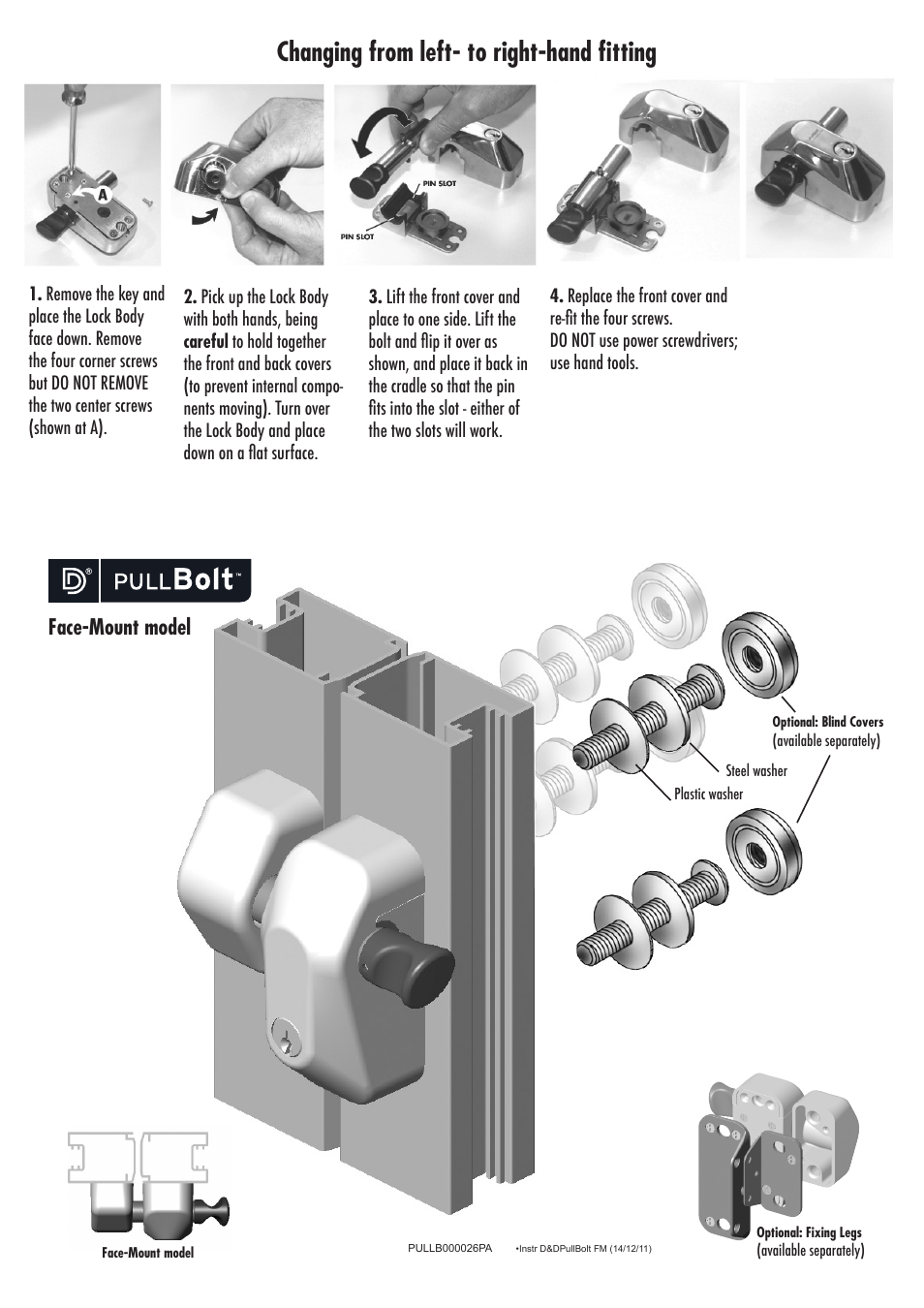 Changing from left- to right-hand fitting, Face-mount model | D&D Technologies PullBolt lock - Face Mounting User Manual | Page 2 / 3