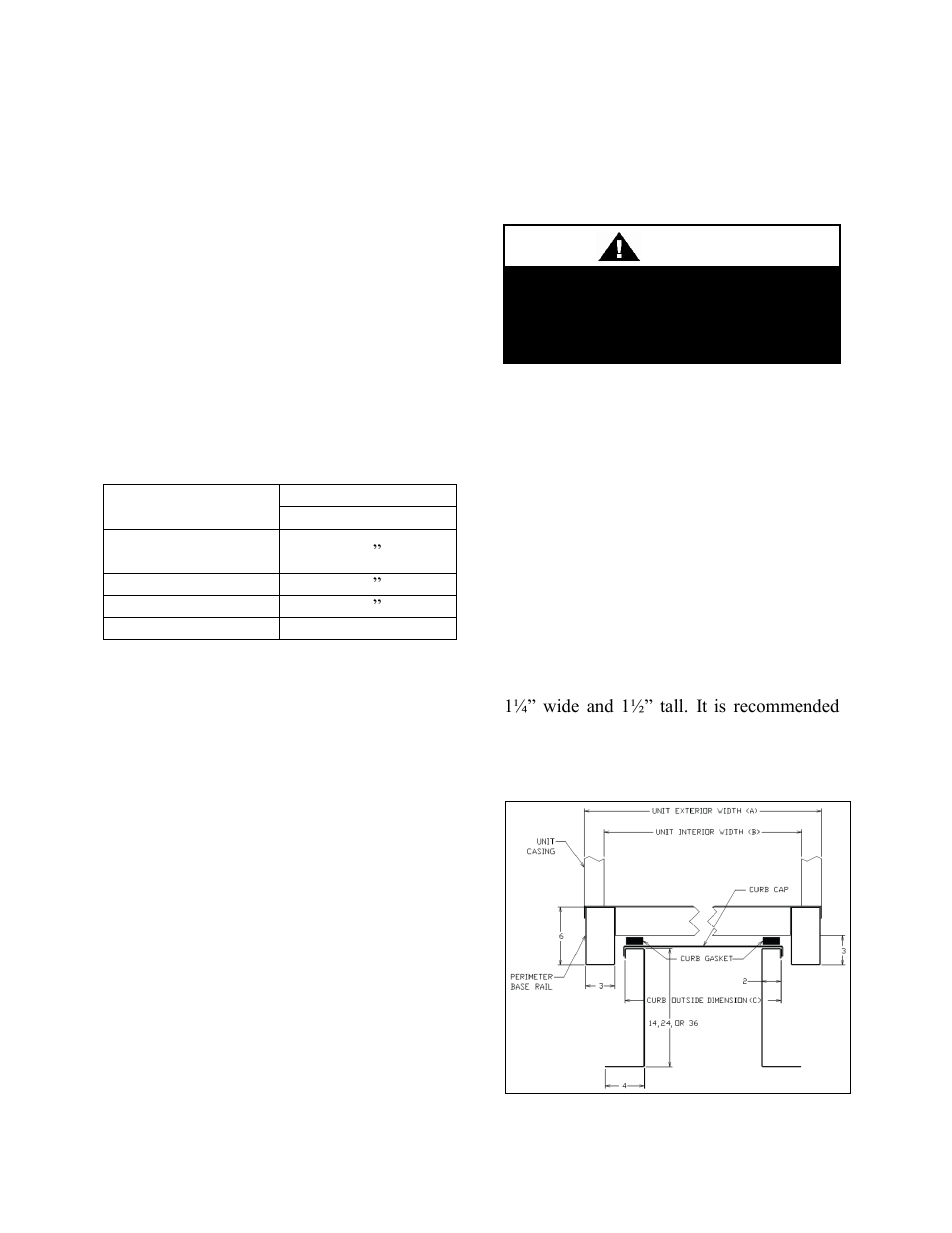 Installation, Chiller placement, Curb and steel mount installation | Caution | AAON LN-140 User Manual | Page 19 / 60
