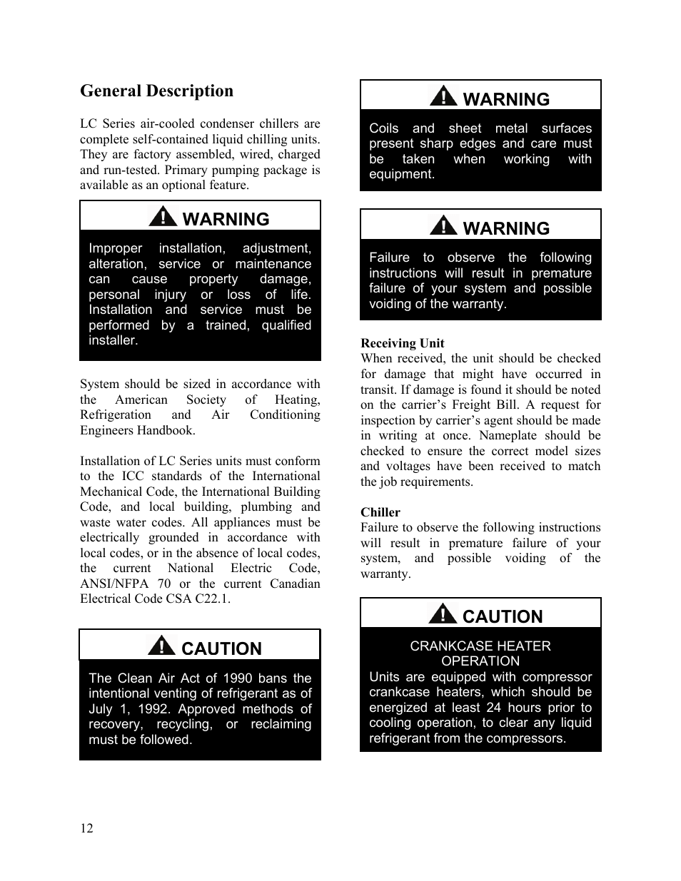 General description, Receiving unit, Chiller | Warning, Caution | AAON LC-054 User Manual | Page 12 / 52