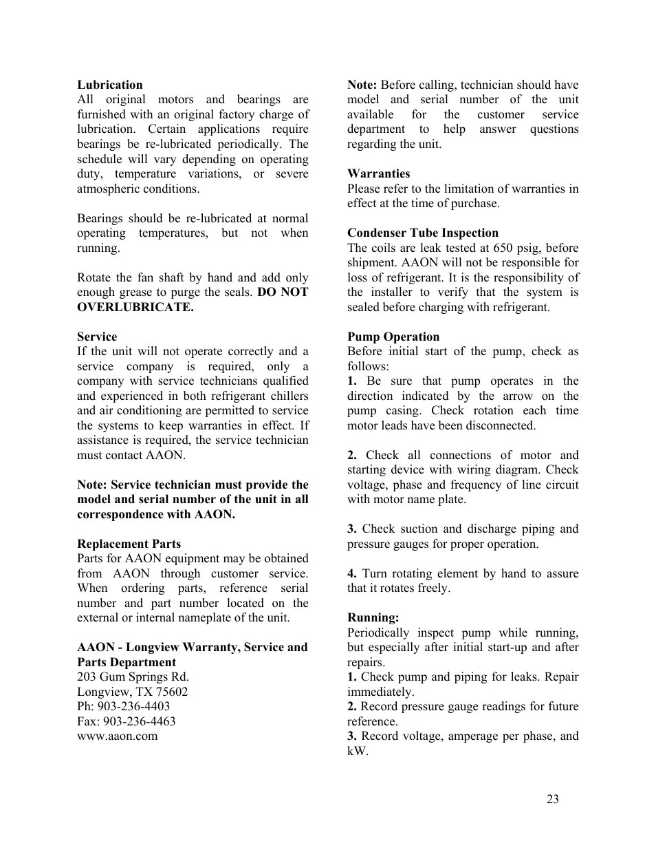 Lubrication, Service, Replacement parts | Warranties, Condenser tube inspection, Pump operation | AAON LC-054 User Manual | Page 23 / 52