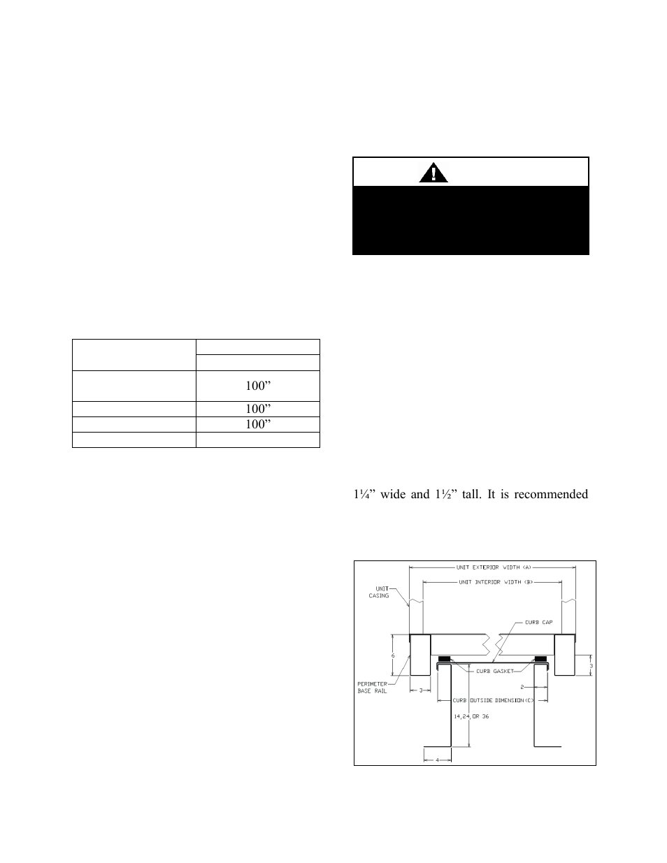 Installation, Outdoor mechanical room placement, Curb and steel mount installation | Caution | AAON LL-540 User Manual | Page 26 / 92