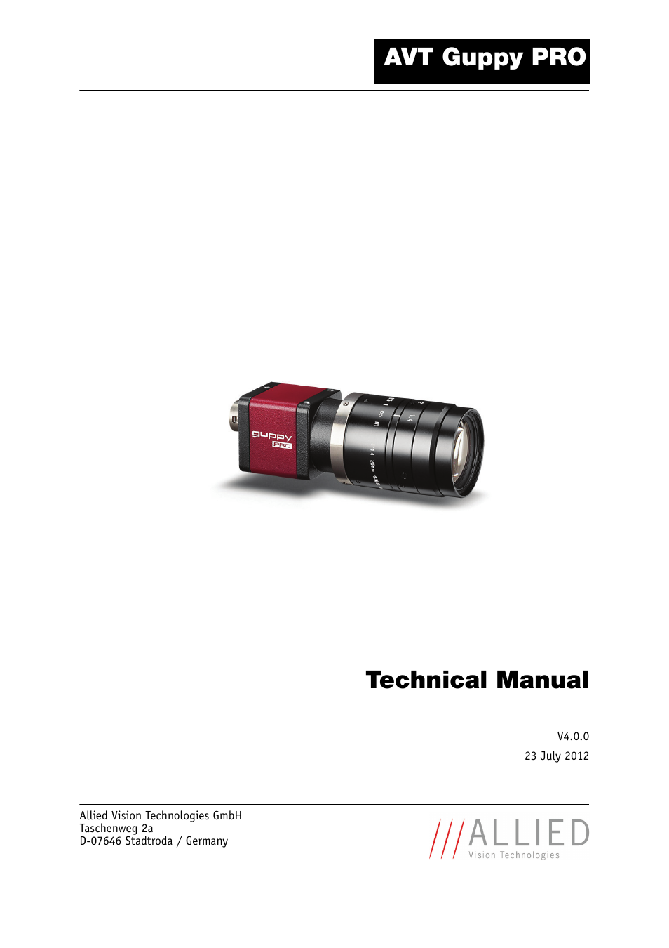 ALLIED Vision Technologies Guppy PRO F-503 User Manual | 283 pages