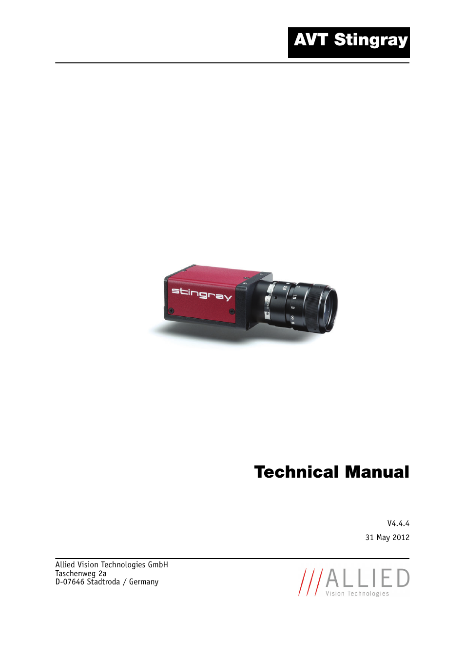 ALLIED Vision Technologies Stingray F-504 User Manual | 355 pages