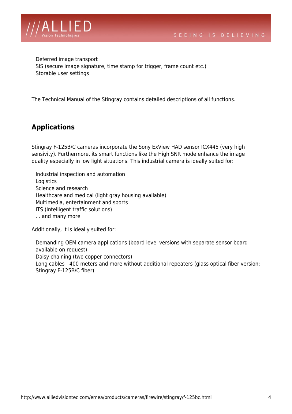 Applications, Deferred image transport, Storable user settings | Logistics, Science and research, Multimedia, entertainment and sports, Its (intelligent traffic solutions), And many more, Stingray f-125b/c fiber) | ALLIED Vision Technologies Stingray F-125 User Manual | Page 4 / 4
