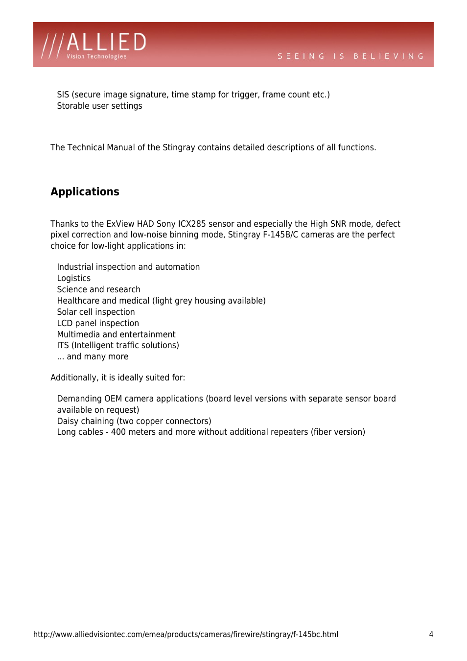 Applications, Storable user settings, Logistics | Science and research, Solar cell inspection, Lcd panel inspection, Multimedia and entertainment, Its (intelligent traffic solutions), And many more | ALLIED Vision Technologies Stingray F-145 User Manual | Page 4 / 4