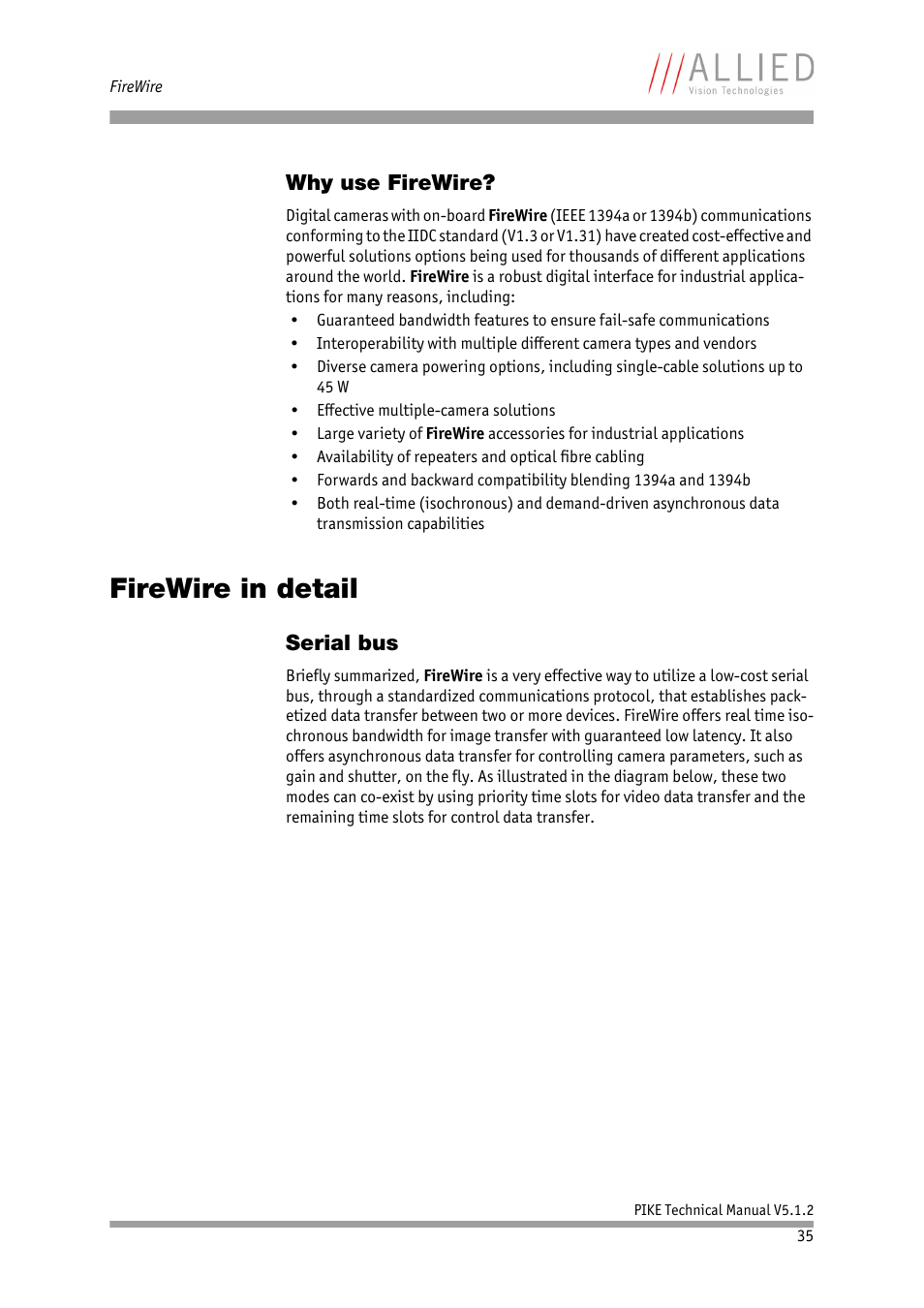 Why use firewire, Firewire in detail, Serial bus | ALLIED Vision Technologies Pike F-1600 User Manual | Page 35 / 391