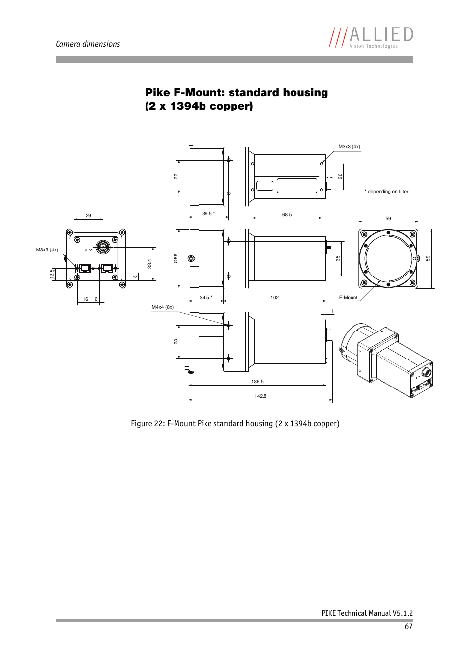 Pike f-mount: standard housing (2 x 1394b copper), Pike f-mount: standard housing, 2 x 1394b copper) | Chapter, Pike f-mount: standard housing (2 x 1394b cop, Per), Camera dimensions, Pike technical manual v5.1.2 | ALLIED Vision Technologies Pike F-1600 User Manual | Page 67 / 391