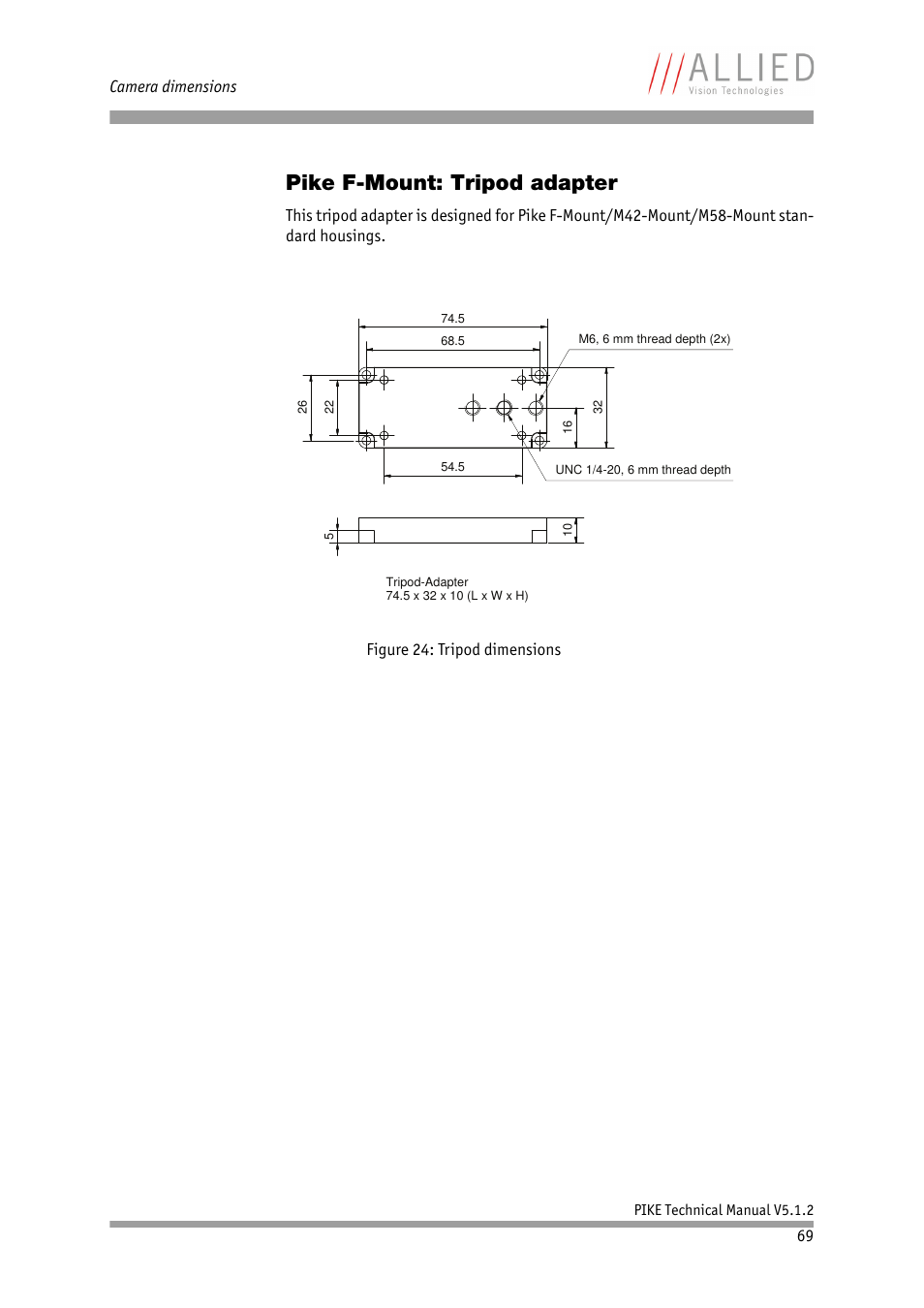 Pike f-mount: tripod adapter, Chapter, See chapter | Camera dimensions | ALLIED Vision Technologies Pike F-1600 User Manual | Page 69 / 391