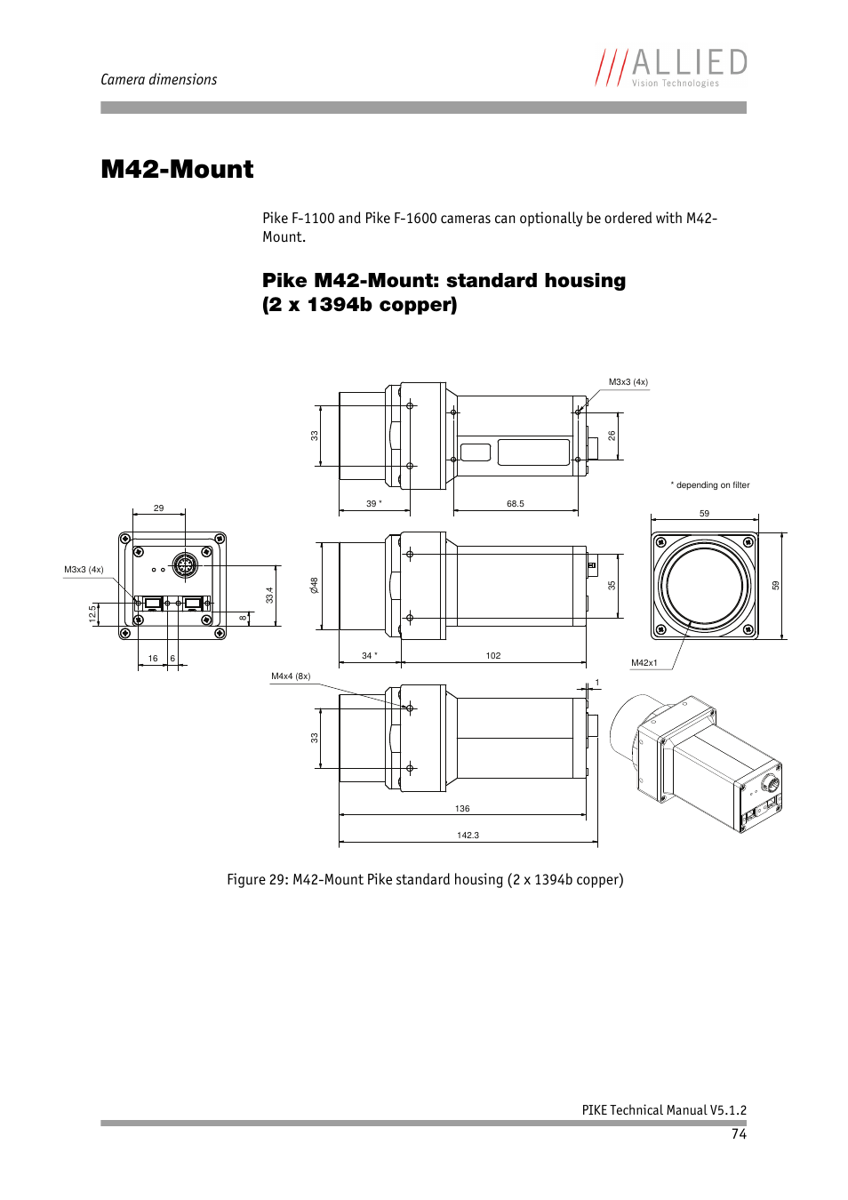 M42-mount, Pike m42-mount: standard housing, 2 x 1394b copper) | Chapter, Camera dimensions, Pike technical manual v5.1.2 | ALLIED Vision Technologies Pike F-1600 User Manual | Page 74 / 391