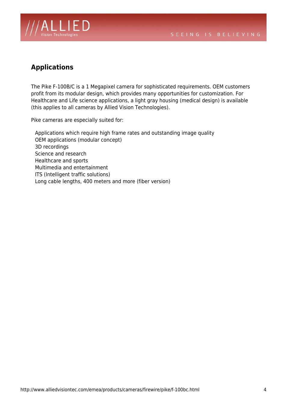 Applications, Oem applications (modular concept), 3d recordings | Science and research, Healthcare and sports, Multimedia and entertainment, Its (intelligent traffic solutions) | ALLIED Vision Technologies Pike F-100 User Manual | Page 4 / 4