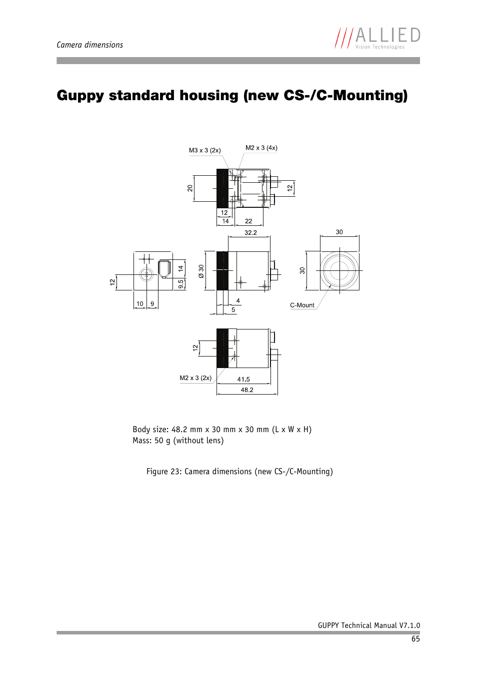Guppy standard housing (new cs-/c-mounting), Figure 23: camera dimensions (new cs, C-mounting) | Figure 23: camera dimensions (new cs-/c, Mounting) | ALLIED Vision Technologies Guppy F-503 User Manual | Page 65 / 293