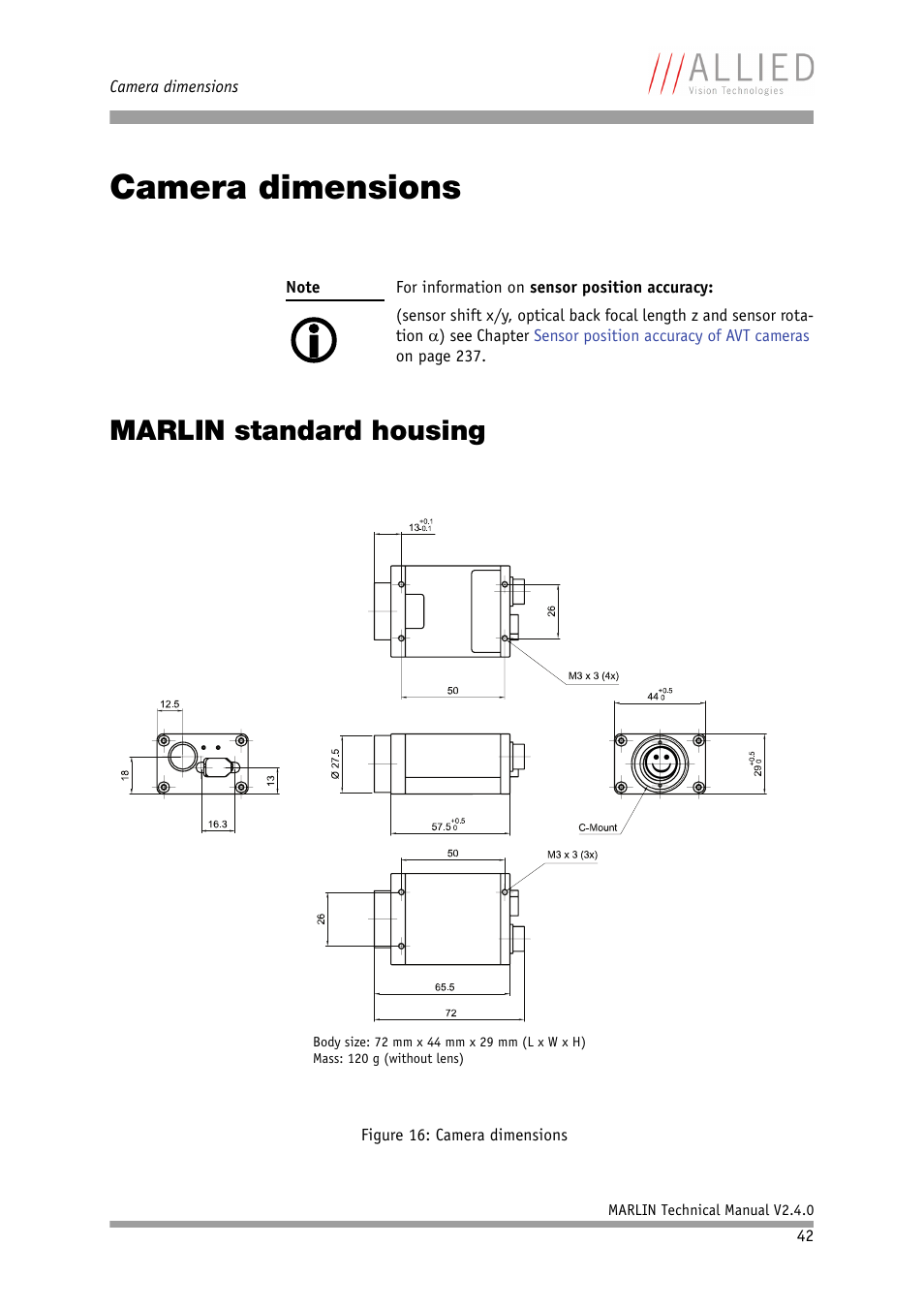 Camera dimensions, Marlin standard housing, In chapter | Camera, Dimensions, Chapter | ALLIED Vision Technologies Marlin F-201 User Manual | Page 42 / 247