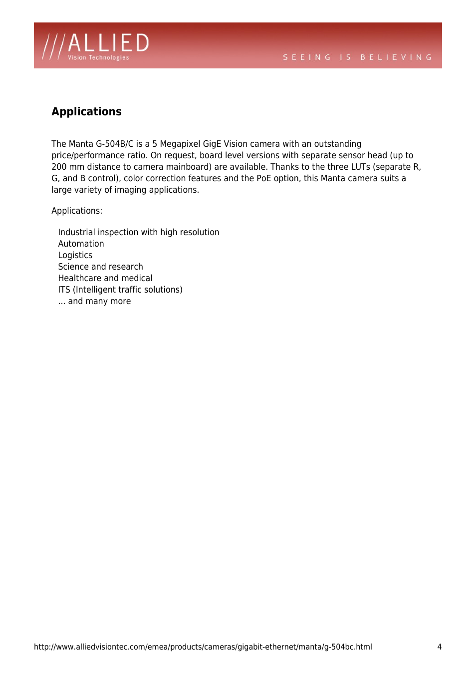 Applications, Automation, Logistics | Science and research, Healthcare and medical, Its (intelligent traffic solutions), And many more | ALLIED Vision Technologies Manta G-504 User Manual | Page 4 / 4